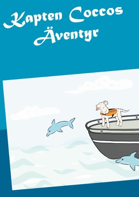 Kapten Coccos Äventyr | 1:a upplagan