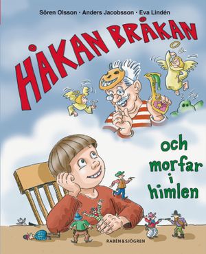 Håkan Bråkan och morfar i himlen |  2:e upplagan