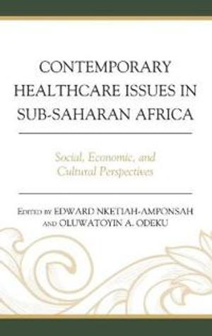 Contemporary Healthcare Issues in Sub-Saharan Africa