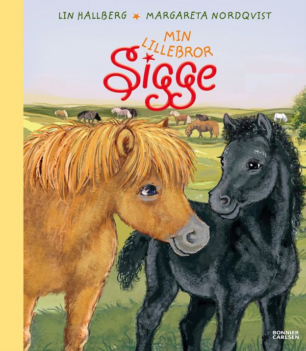 Min lillebror Sigge | 0:e upplagan