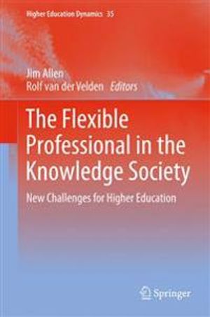 The Flexible Professional in the Knowledge Society | 1:a upplagan