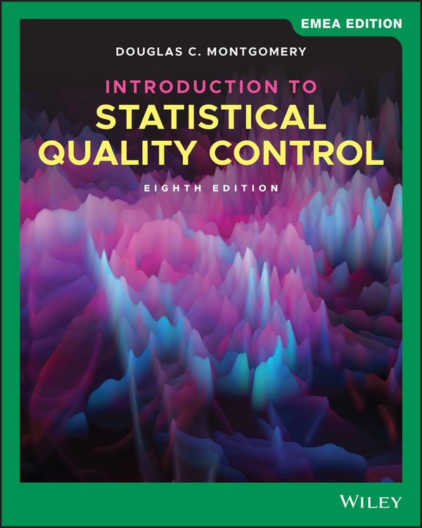 Introduction to Statistical Quality Control, EMEA Edition | 8:e upplagan