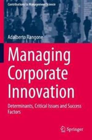 Managing Corporate Innovation | 1:a upplagan