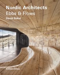 Nordic architects : ebbs and flows