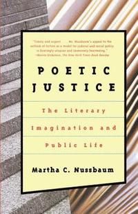 Poetic Justice: The Literary Imagination and Public Life | 0:e upplagan