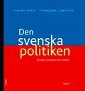 Den svenska politiken: -Strukturer, processer och resultat
