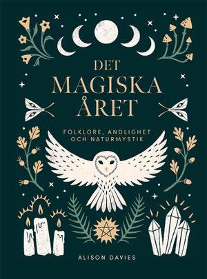 Det magiska året: folklore, magi och naturen | 1:a upplagan