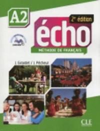 Echo - Niveau A2 - Livre de l'eleve + DVD | 2:a upplagan