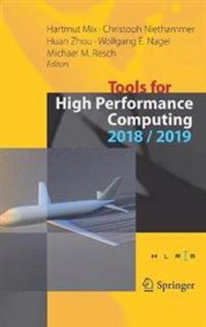 Tools for High Performance Computing 2018 and 2019 | 1:a upplagan