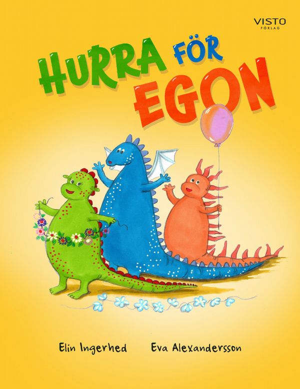 Hurra för Egon | 1:a upplagan