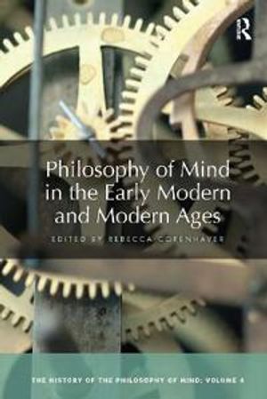 Philosophy of Mind in the Early Modern and Modern Ages | 1:a upplagan