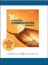 Intercultural Communication In Contexts | 6:e upplagan