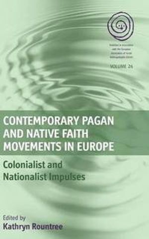 Contemporary Pagan and Native Faith Movements in Europe