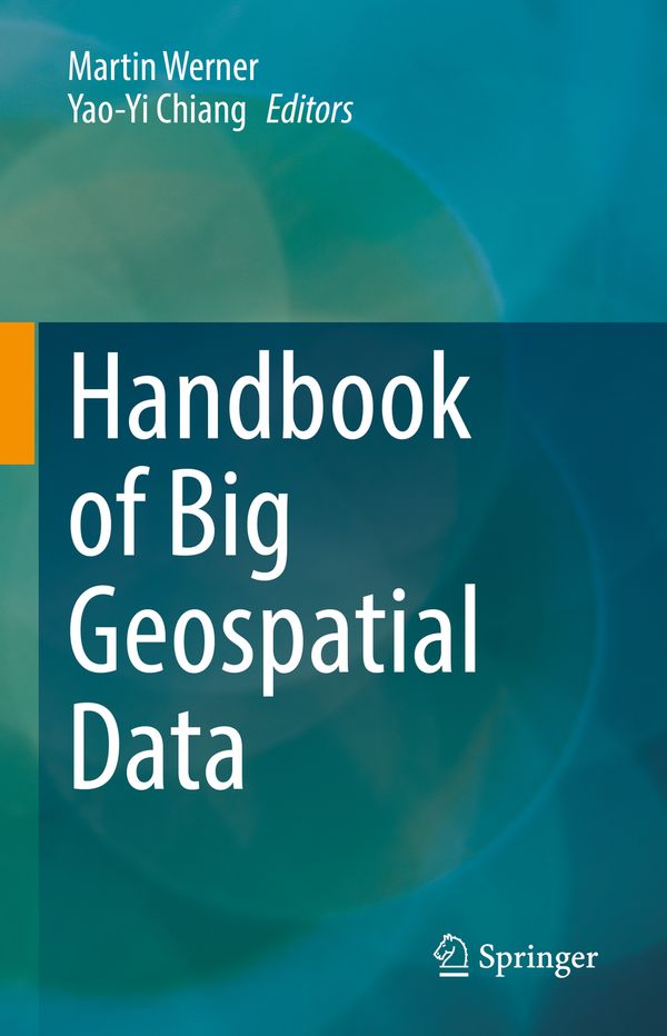 Handbook of Big Geospatial Data | 1:a upplagan