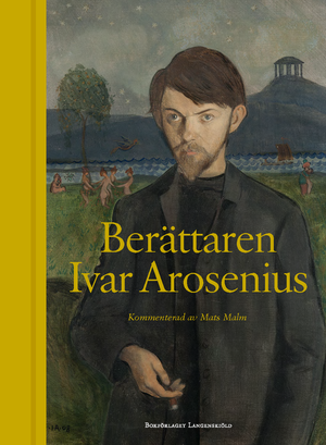 Berättaren Ivar Arosenius | 1:a upplagan