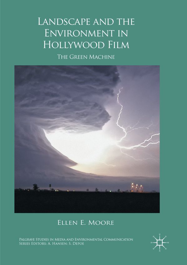 Landscape and the Environment in Hollywood Film | 1:a upplagan