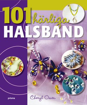 101 härliga halsband | 1:a upplagan