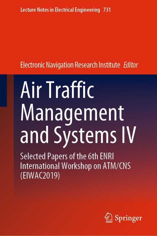 Air Traffic Management and Systems IV | 1:a upplagan