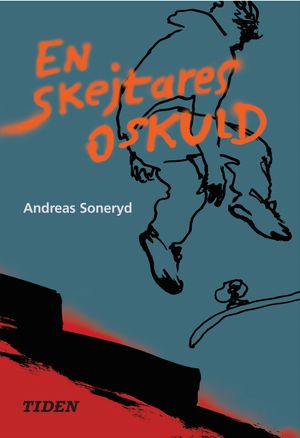 En skejtares oskuld | 1:a upplagan