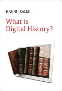 What is Digital History? | 0:e upplagan