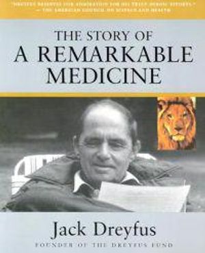 Story Of A Remarkable Medicine