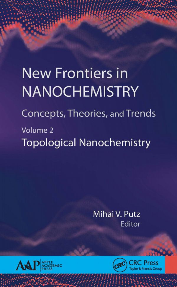New Frontiers in Nanochemistry: Concepts, Theories, and Trends | 1:a upplagan
