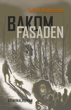 Bakom fasaden | 1:a upplagan