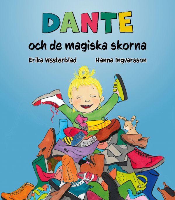 Dante och de magiska skorna | 0:e upplagan