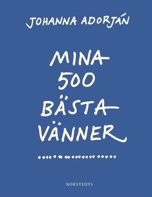 Mina 500 bästa vänner | 1:a upplagan