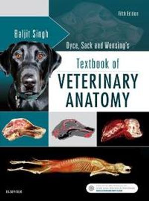 Dyce, sack, and wensings textbook of veterinary anatomy | 5:e upplagan