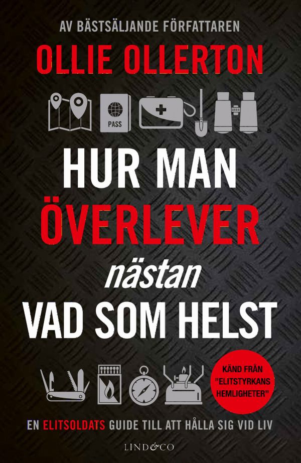 Hur man överlever (nästan) vad som helst | 0:e upplagan