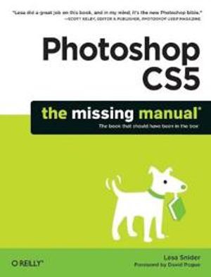 Photoshop CS5: The Missing Manual | 1:a upplagan