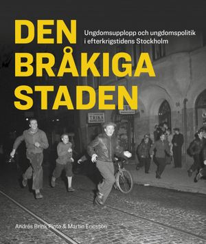 Den bråkiga staden | 1:a upplagan