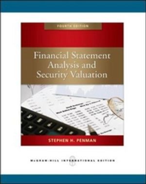 Financial Statement Analysis and Security Valuation | 4:e upplagan