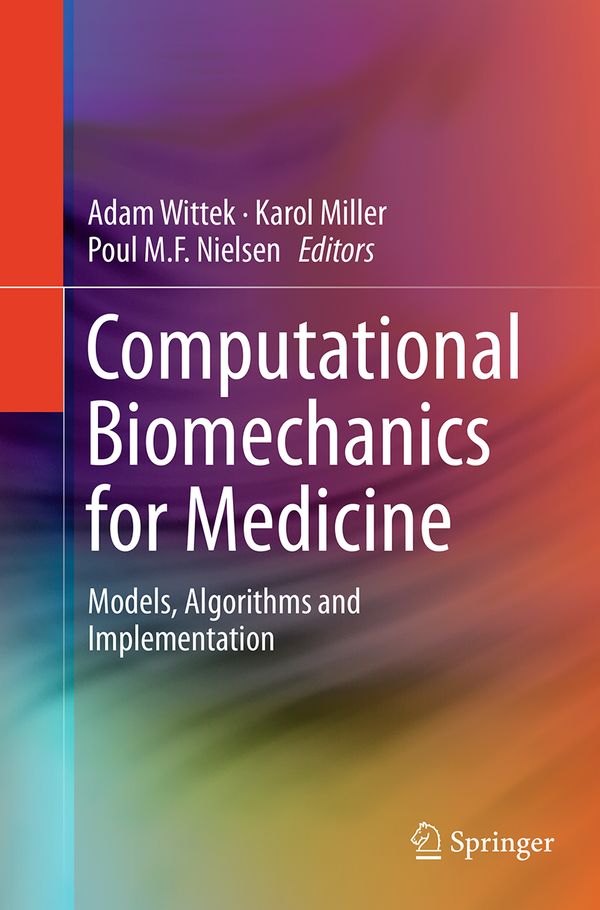 Computational Biomechanics for Medicine | 1:a upplagan