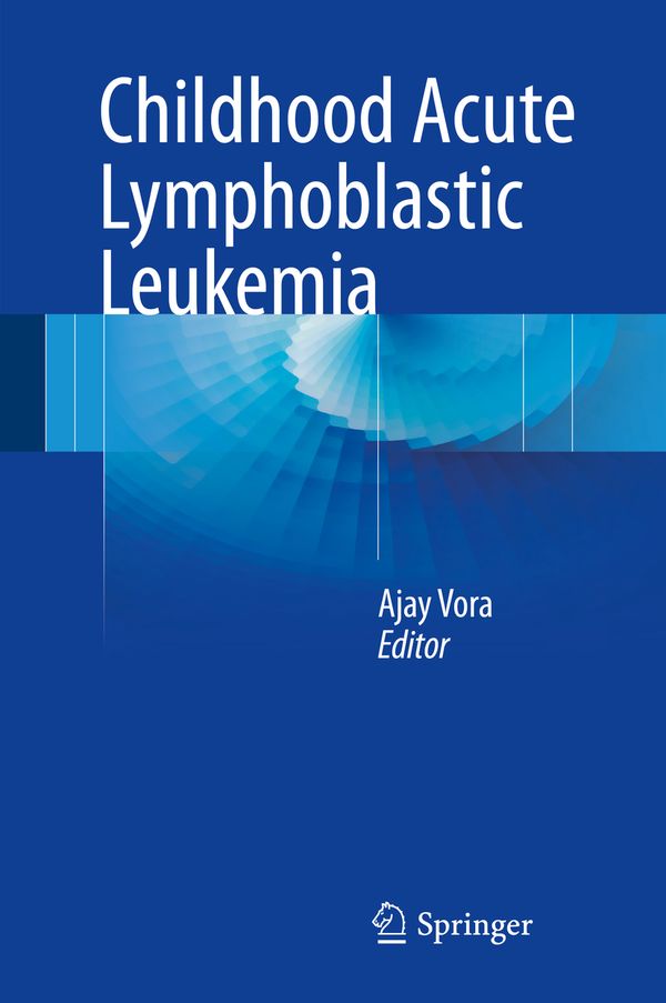 Childhood Acute Lymphoblastic Leukemia | 1:a upplagan