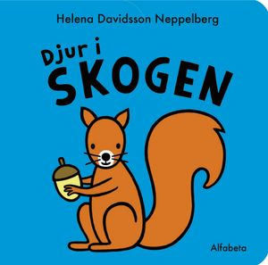 Djur i skogen | 1:a upplagan