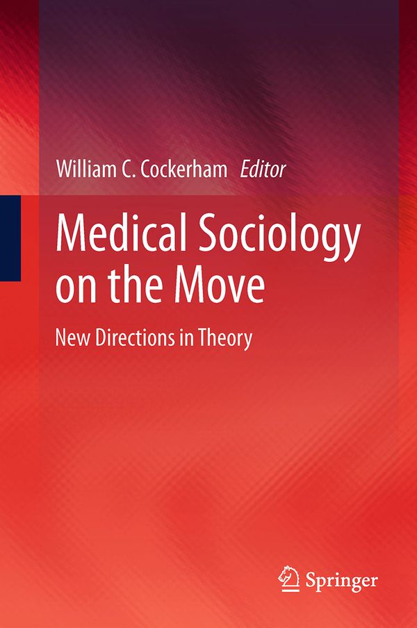 Medical Sociology on the Move | 1:a upplagan