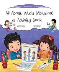 All About Wudu (Ablution) Activity Book