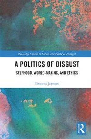 A Politics of Disgust | 1:a upplagan