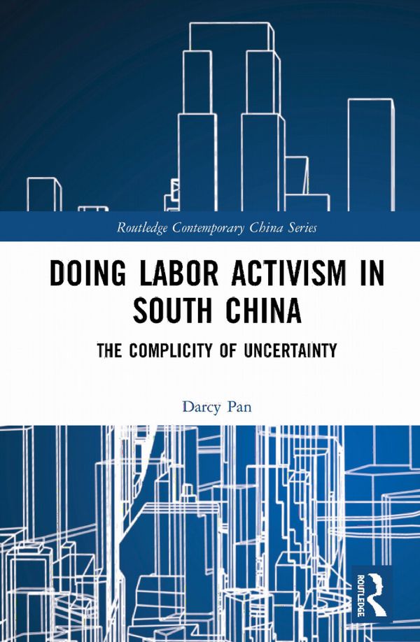 Doing Labor Activism in South China | 1:a upplagan