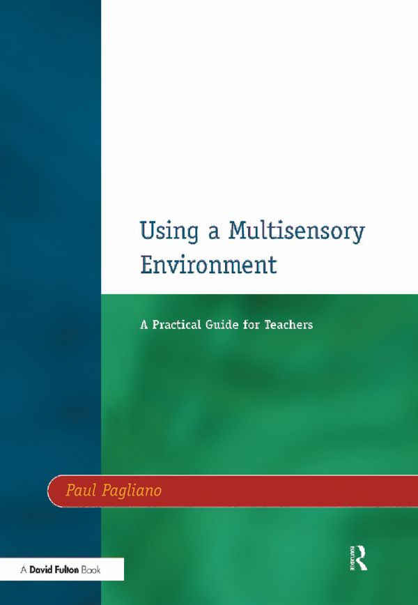 Using a Multisensory Environment | 1:a upplagan