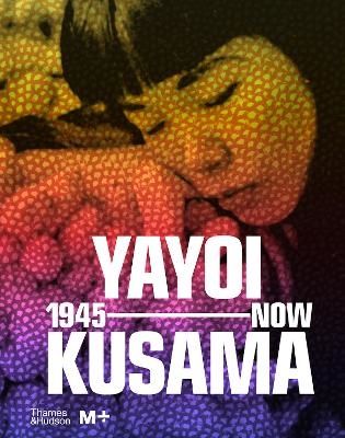 Yayoi Kusama: 1945 to Now | 0:e upplagan