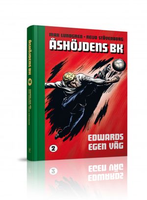 Åshöjdens BK 2: Edwards egen väg | 1:a upplagan