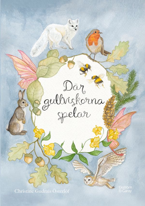 Där gullviskorna spelar | 1:a upplagan