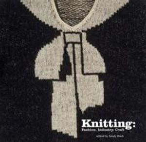 Knitting - fashion, industry, craft