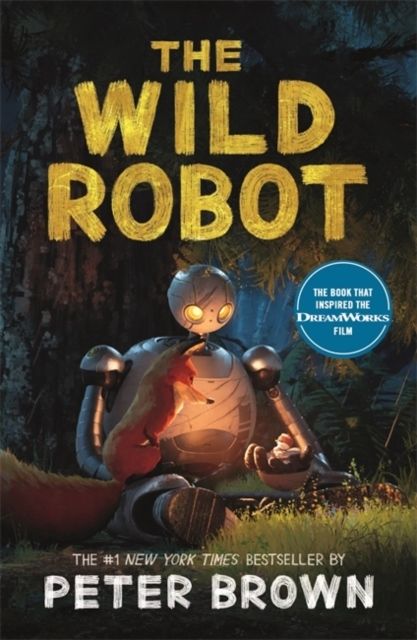 The Wild Robot: Soon to be a major DreamWorks animation! | 0:e upplagan