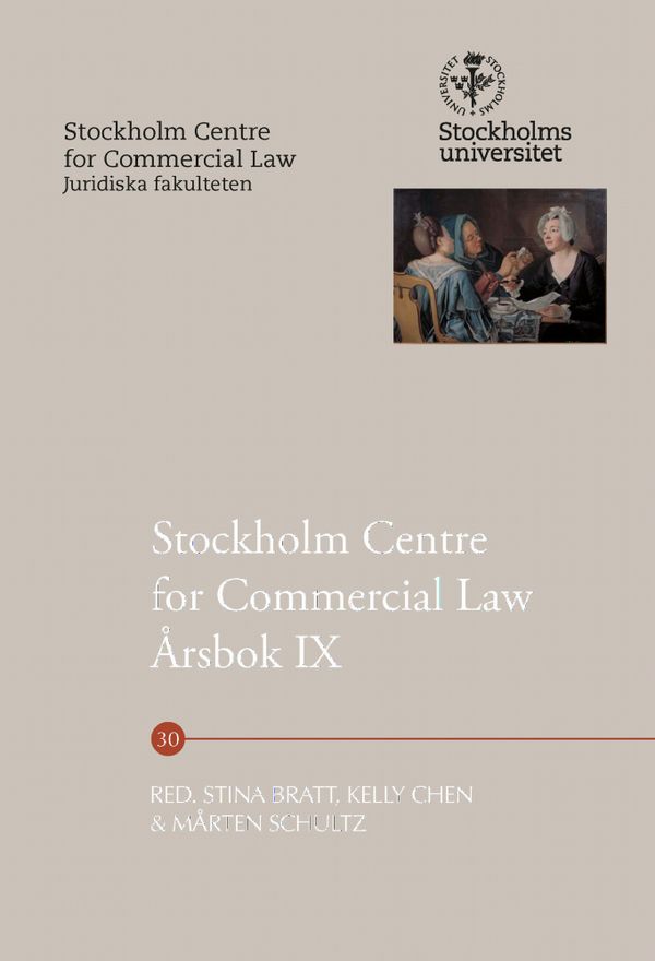 Stockholm Centre for Commercial Law Årsbok IX | 0:e upplagan