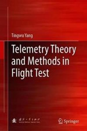 Telemetry Theory and Methods in Flight Test | 1:a upplagan