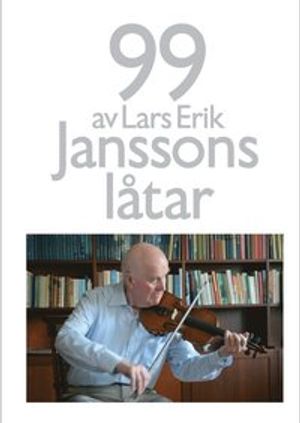 99 av Lars Erik Janssons låtar - noter | 1:a upplagan